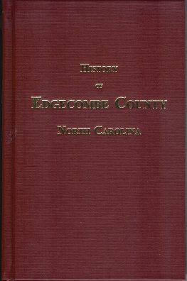 Seller image for History of Edgecombe County, N.C for sale by Storbeck's