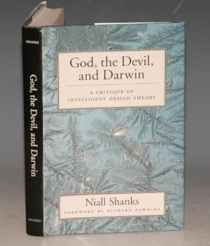 Bild des Verkufers fr God, the Devil, and Darwin A Critique of Intelligent Design Theory. Foreword by Richard Dawkins zum Verkauf von PROCTOR / THE ANTIQUE MAP & BOOKSHOP