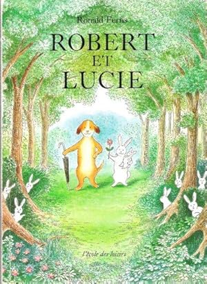 Robert et Lucie