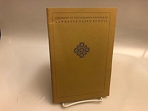 Image du vendeur pour Checklist Of The Published Writings Of Lawrence Clark Powell mis en vente par Needham Book Finders