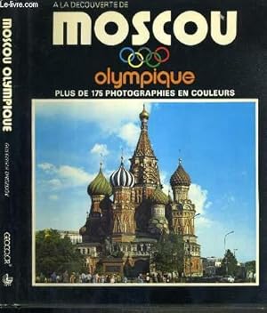 Bild des Verkufers fr MOSCOU OLYMPIQUE zum Verkauf von Le-Livre