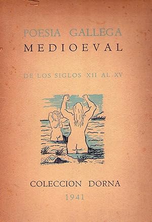 POESIA GALLEGA MEDIOEVAL DE LOS SIGLOS XII AL XV