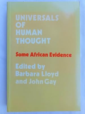 UNIVERSALS OF HUMAN THOUGHT Some African Evidence