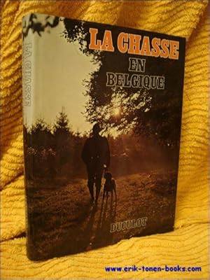 Immagine del venditore per chasse en belgique venduto da BOOKSELLER  -  ERIK TONEN  BOOKS