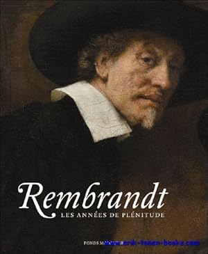 Immagine del venditore per Rembrandt. Les annees de plenitude venduto da BOOKSELLER  -  ERIK TONEN  BOOKS