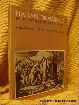 Image du vendeur pour Italian Drawings in the Art Institute of Chicago mis en vente par BOOKSELLER  -  ERIK TONEN  BOOKS