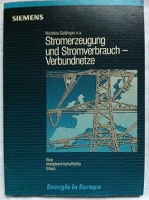 Energie in Europa Strom, Verbundnetze, Fernwaerme