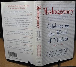 Meshuggenary: Celebrating the World of Yiddish