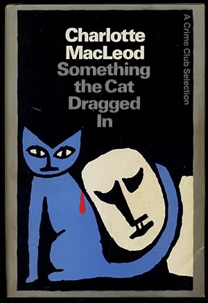 Imagen del vendedor de Something the Cat Dragged In a la venta por Between the Covers-Rare Books, Inc. ABAA