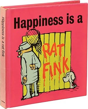 Bild des Verkufers fr Happiness Is a Rat Fink / Unhappiness Is a Dirty Dog (First Edition, two volumes) zum Verkauf von Royal Books, Inc., ABAA