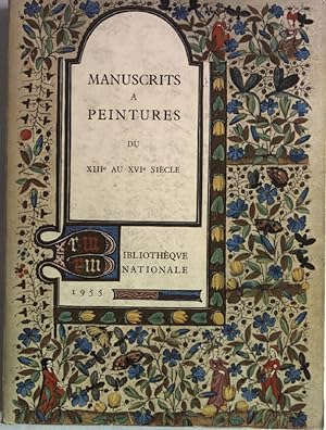 Bild des Verkufers fr Les manuscripts a peintures en France du XIII au XVI siecle. zum Verkauf von Antiquariat Bookfarm