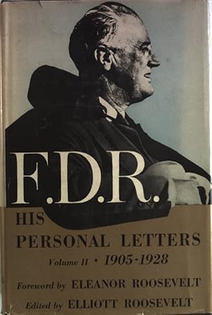 Imagen del vendedor de F. D. R. His Personal Letters: 1950-1928. a la venta por Antiquariat Bookfarm