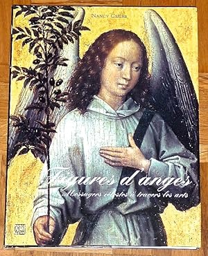 Figures dAnges - Messagers célestes à travers les Arts