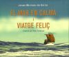 Seller image for El mar en calma i feli viatge for sale by AG Library