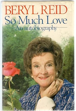 Seller image for So Much Love : An Autobiography for sale by Michael Moons Bookshop, PBFA