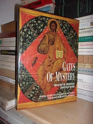 GATES OF MYSTERY : Treasures of Orthodoxy from Holy Russia, Edited By Manolis Bordoudakis