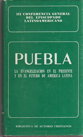 Puebla: la evangelización en el presente y en el futuro de América Latina