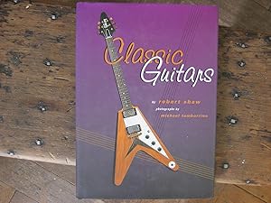 Seller image for Classic Guitars for sale by Wylie Books