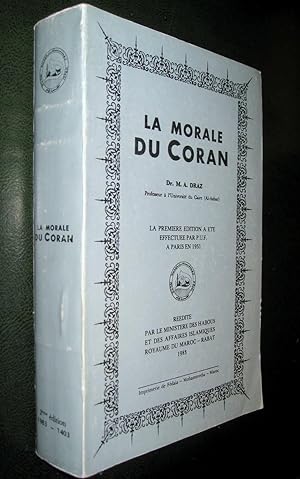 Image du vendeur pour La Morale du Coran mis en vente par Le Chemin des philosophes