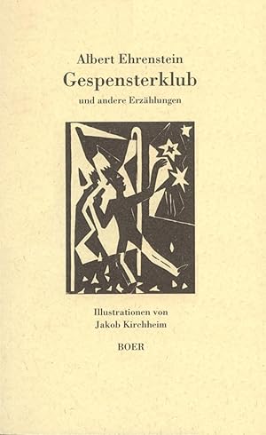 Seller image for Gespensterklub und andere Erzhlungen. Illustrationen von Jakob Kirchheim. for sale by Antiquariat Les-art
