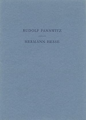 Bild des Verkäufers für (1. Pannwitz:) Der Sinn von Hermann Hesses Roman "Der Steppenwolf". (Danach von Hesse:) Brief im Mai 1962. zum Verkauf von Antiquariat Les-art