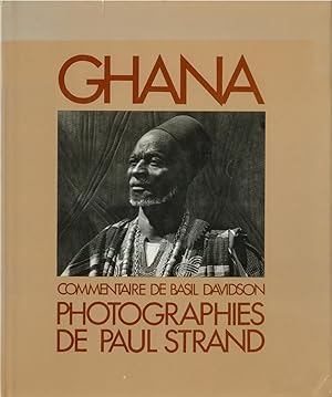 Seller image for Ghana. Photographies de Paul Strand. Commentaire de Basil Davidson. (Traduit de l'anglais par Robert Latour). for sale by Antiquariat Les-art