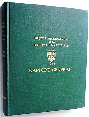 Imagen del vendedor de Projet d'amnagement de la capitale nationale. Rapport gnral soumis au Comit d'amnagement de la capitale nationale (Plan Grber) a la venta por Claudine Bouvier