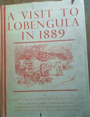 Image du vendeur pour A Visit to Lobengula in 1889 mis en vente par Chapter 1