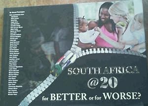 Image du vendeur pour South Africa @ 20: For better or worse mis en vente par Chapter 1