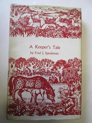 Imagen del vendedor de A KEEPER'S TALE. a la venta por Goldstone Rare Books