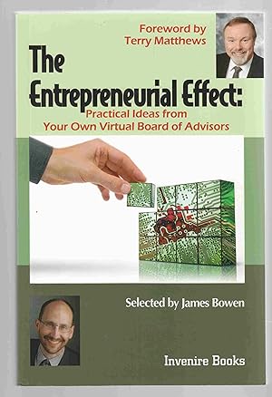 Seller image for The Entrepeneurial Effect: Practical Ideas from Your Own Virtual Board of Advisors for sale by Riverwash Books (IOBA)
