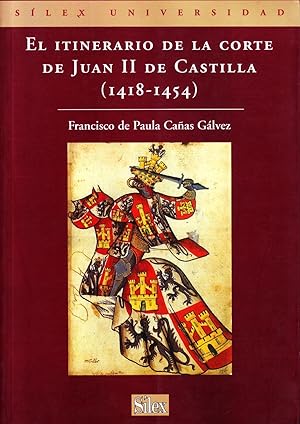 EL ITINERARIO DE LA CORTE DE JUAN II DE CASTILLA (1418-1454).