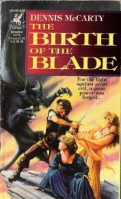 Seller image for The Birth of the Blade for sale by Caerwen Books