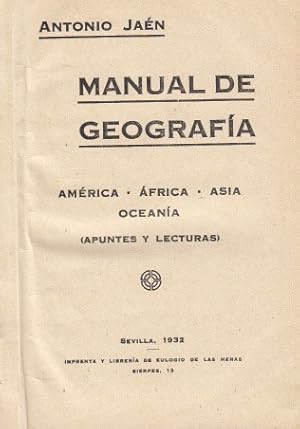 Imagen del vendedor de MANUAL DE GEOGRAFA. Amrica, frica, Asia y Oceana (Apuntes y lecturas) a la venta por Librera Vobiscum