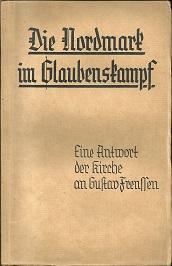 Die Nordmark im Glaubenskampf. Eine Antwort der Kirche an Gustav Frenssen.