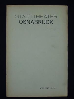 Bild des Verkufers fr Programmheft Stadttheater Osnabrck 1931/32. MEDEA von Grillparzer. Insz.: Willy Keller, Bhnenbild: Heinz Dahm, Kostme: Kte Friedheim. Mit Gertrud Burg (Medea), Otto Nissl (Jason), Willy Keller (Kreon), Edith Bertram, Annemarie Hanschke, Werner Siedhoff, Ernst Markwardt, Heinz Doch, Mia Sieth zum Verkauf von Fast alles Theater! Antiquariat fr die darstellenden Knste