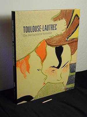 Toulouse-Lautrec - Die menschliche Komödie - Ausstellung im Statens Museum for Kunst, Kopenhagen ...