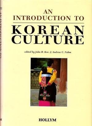 Seller image for An Introduction to Korean Culture for sale by Monroe Street Books