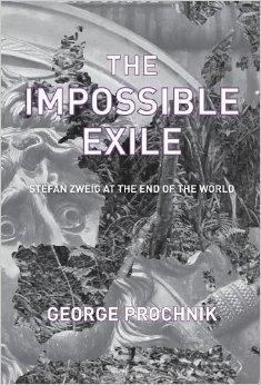 Immagine del venditore per Impossible Exile, The : Stefan Zweig at the End of the World venduto da Monroe Street Books