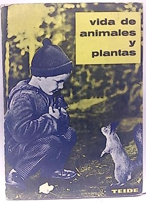 Vida De Animales Y Plantas