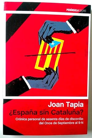 Imagen del vendedor de España sin Cataluña? a la venta por Librería Salvalibros Express