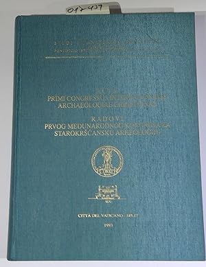 Acta Primi Congressus Internationalis Archaeologiae Christianae, XIII-XI Kal. Sept.A MDCCCXCIV Sp...