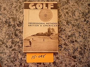 Modern (1933) Golfing Methods by British and American Experts.