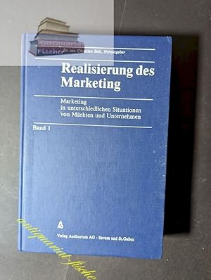 Realisierung des Marketing. - Bd. 1