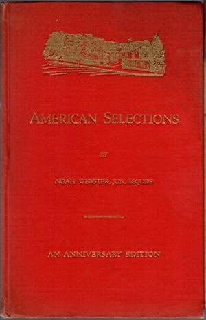 Seller image for American Selections Calculated to Improve the Minds for sale by Clausen Books, RMABA