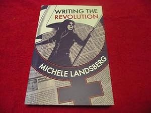 Writing the Revolution