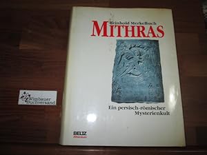 Bild des Verkufers fr Mithras : ein persisch-rmischer Mysterienkult. zum Verkauf von Antiquariat im Kaiserviertel | Wimbauer Buchversand