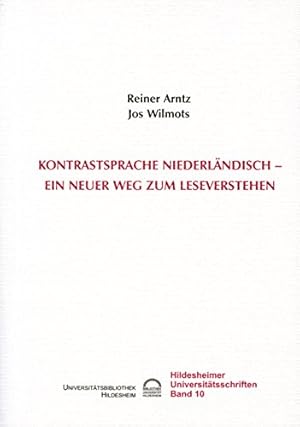 Seller image for Kontrastsprache Niederlndisch : ein neuer Weg zum Leseverstehen. ; Jos Wilmots. Universittsbibliothek Hildesheim for sale by Bcher bei den 7 Bergen