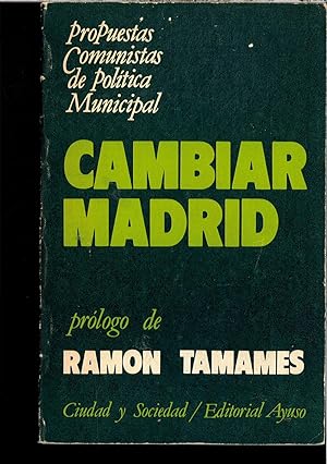 Imagen del vendedor de CAMBIAR MADRID a la venta por Papel y Letras