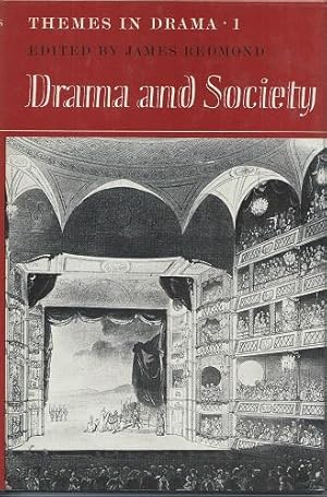 Drama and Society (Themes in Drama Volume 1)